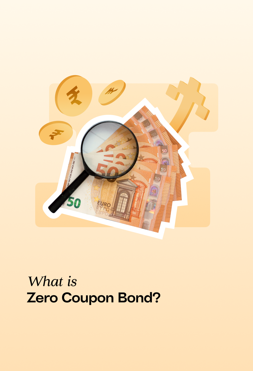 What is a Zero Coupon Bond? Definition and Benefits